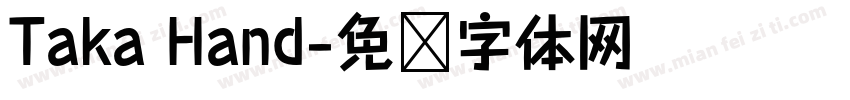 Taka Hand字体转换